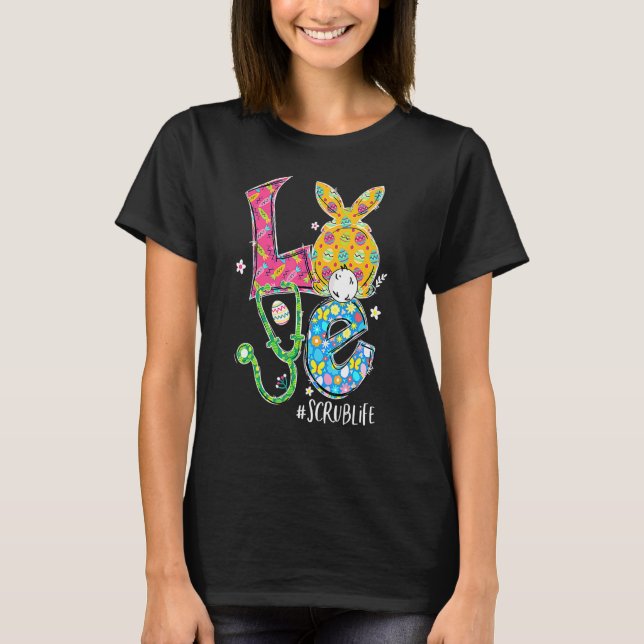 Funny Stethoscope Liebe Scrub Life Nurve Bunny Eas T-Shirt (Vorderseite)