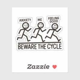 Funny Stickman Anxiety Mental Health Reminder Aufkleber