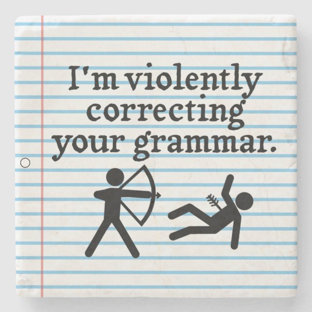Funny still korrigiert deinen Grammatikscherz Steinuntersetzer (Vorderseite)