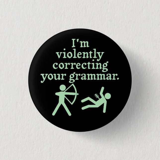 Funny "Stille Korrektur eures Grammar" Spoof 2 Button (Vorderseite)