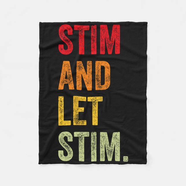 Funny Stim und Ließ Stim Autismus Aufklärungsmonat Fleecedecke (Vorderseite)