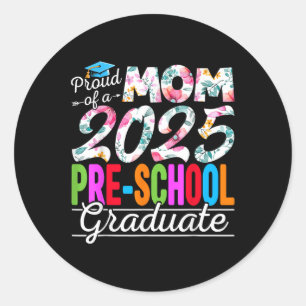 Funny Stolz Mama eines CL of 2025 Pre-School Gradu Runder Aufkleber