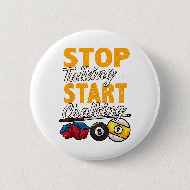 Funny Stopp zu reden und Chalking Pool Hall Bi Button (Vorderseite)