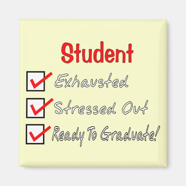 Funny Student Geschenke "Bereit für den Abschluss! Magnet (Vorne)