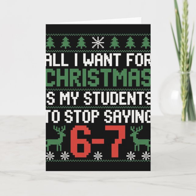 Funny Students Saying 6-7 67 Six Seven Teacher Chr Karte (Vorderseite)