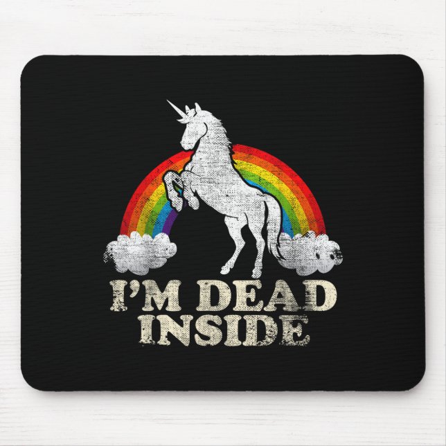 Funny Stuff - Unicorn I'm Dead Inside Sarcastic De Mousepad (Vorne)
