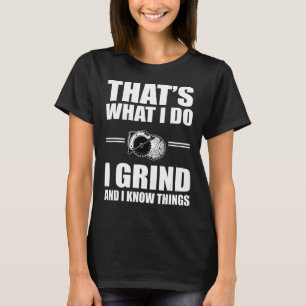 Funny Stump Grinder Quote Arborist Logger Men T-Shirt