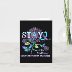 Funny Suicide Prevention Awareness Bleibe Your Lif Karte