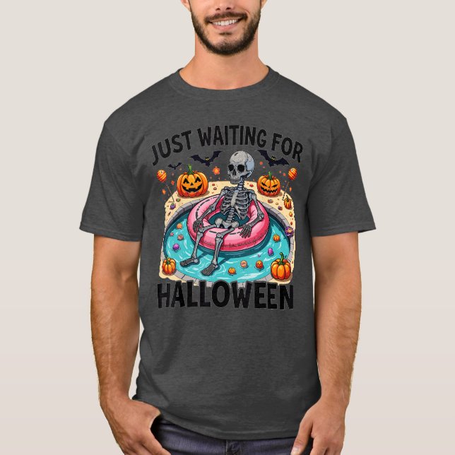 Funny Summer 2025 Spooky Skeleton gerade Gewartet  T-Shirt (Vorderseite)
