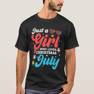 Funny Summer Just a Girl, die Weihnachten in Ju Li T-Shirt