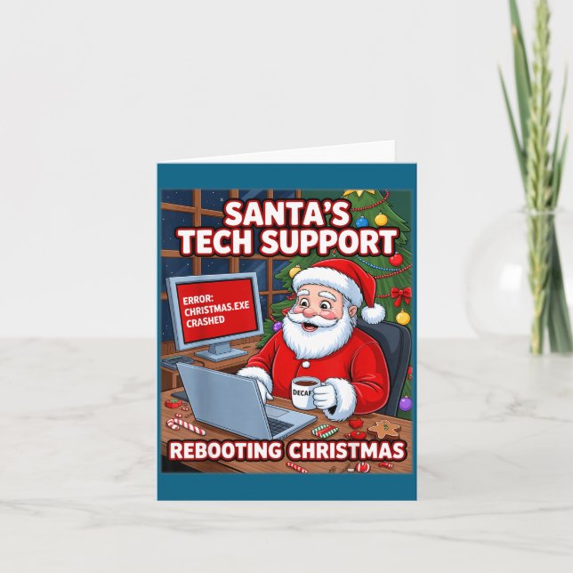 Funny Support Santa Tech Rebooting s Karte (Vorderseite)