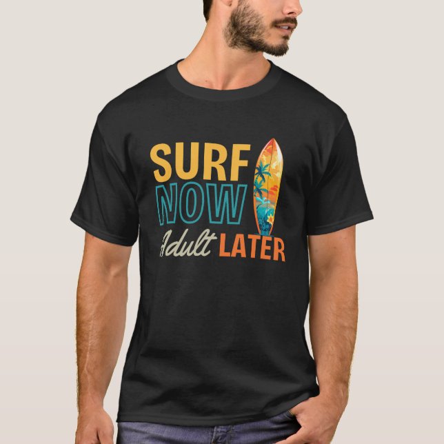 Funny Surf Sprichwort Beach Life Ocean Summer Wave T-Shirt (Vorderseite)