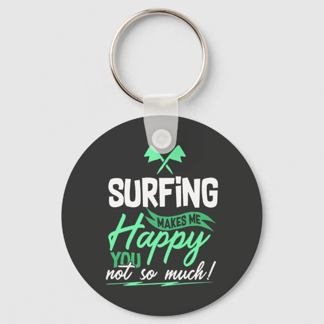 Funny Surfquote Schlüsselanhänger (Vorderseite)