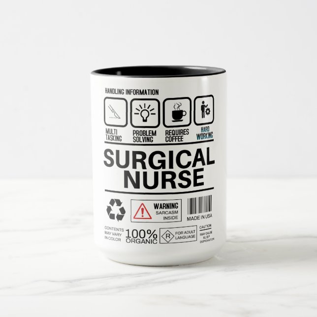 Funny Surgical Nurse Handling Information Tasse (Zentrum)