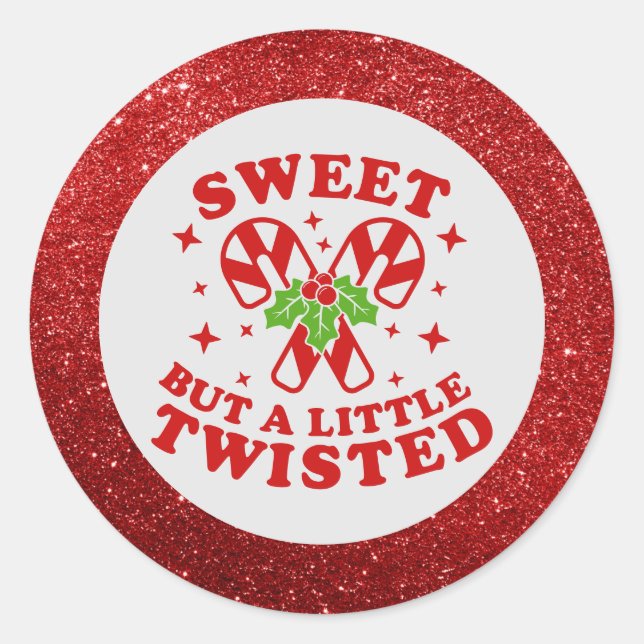 Funny Sweet but Twisted Red Glitzer Candy Spaß Runder Aufkleber (Vorderseite)