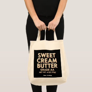 Funny Sweet Cream Butter Geschenk Perfekt einzigar Tragetasche