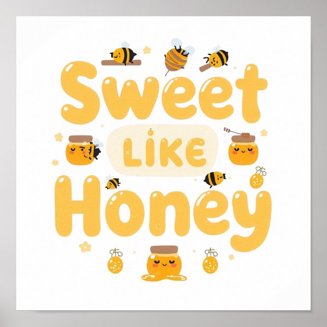 Funny "Sweet Like Honey" Bumblebee Poster (Vorne)