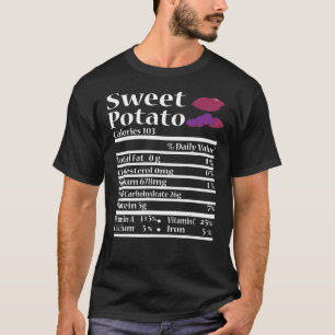 Funny Sweet Potato Nutrition Fakt für Erntedank T-Shirt