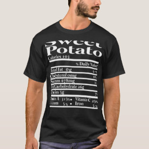 Funny Sweet Potato Nutrition Fakt für Erntedank T-Shirt