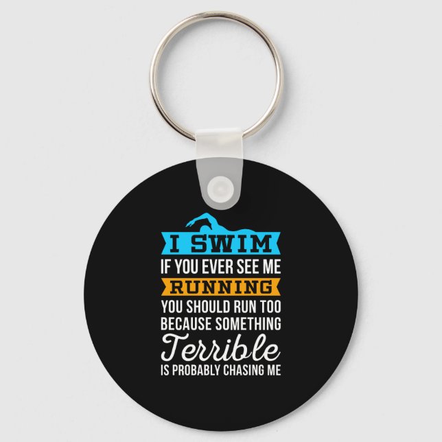 Funny Swimming - I Swim Schlüsselanhänger (Vorderseite)