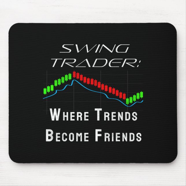 Funny Swing Trader Trading Stock Market  Mousepad (Vorne)