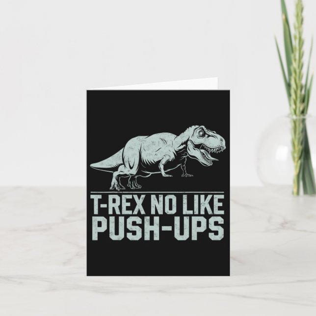 Funny T-rex No like Push-ups Dinosaur Workout Gym Karte (Vorderseite)
