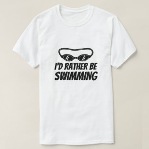 Funny t Shirt für Schwimmer - ich möchte lieber sc