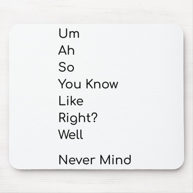 Funny T - Shirt gemein nichts Mousepad (Vorne)