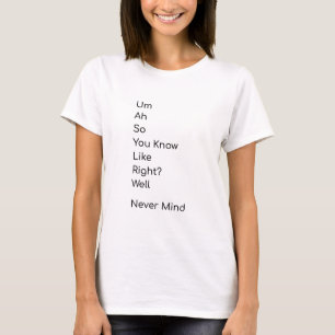 Funny t-shirt mean nothing