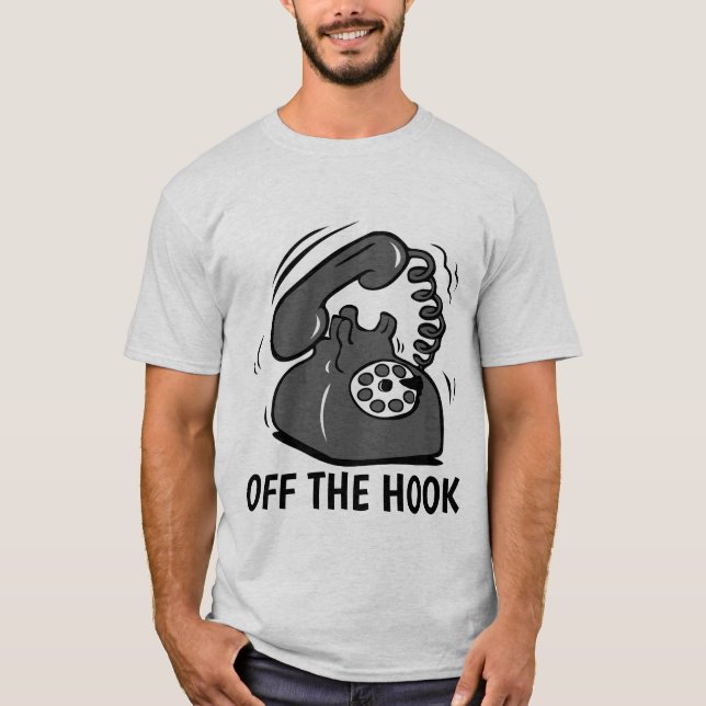 Funny T - Shirt, OFF HOOK T-Shirt (Vorderseite)