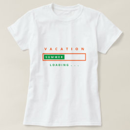 Funny T - Shirt Vacacation Loading - Benutzerdefin