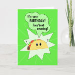 Funny Taco Birthday Card Karte<br><div class="desc">Eine lustige Taco Geburtstagskarte,  die perfekt für jeden Taco-Liebhaber ist! Diese Karte ist mit Ihrer personalisierten Nachricht anpassbar.</div>