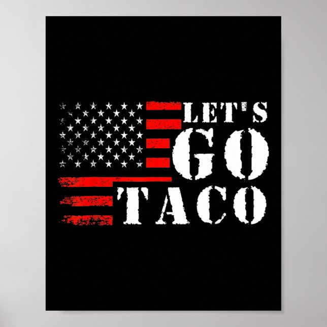 Funny Taco Let's Go Taco Poster (Vorne)