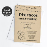 Funny Taco Wedding Einladung - Tacos kostenlos<br><div class="desc">Free Tacos (und eine Hochzeit) : Funny Einladung Formulierung für eine lustige Hochzeit. Das Taco-Kunstwerk ist handgezeichnet auf einem wunderbar rustikalen Krafthintergrund. Die Koordination von UAWG,  Details,  Registrierung,  Dankeschön-Karten und anderen Gegenständen sind in der 'Taco Wedding' Kollektion in meinem Geschäft verfügbar.</div>