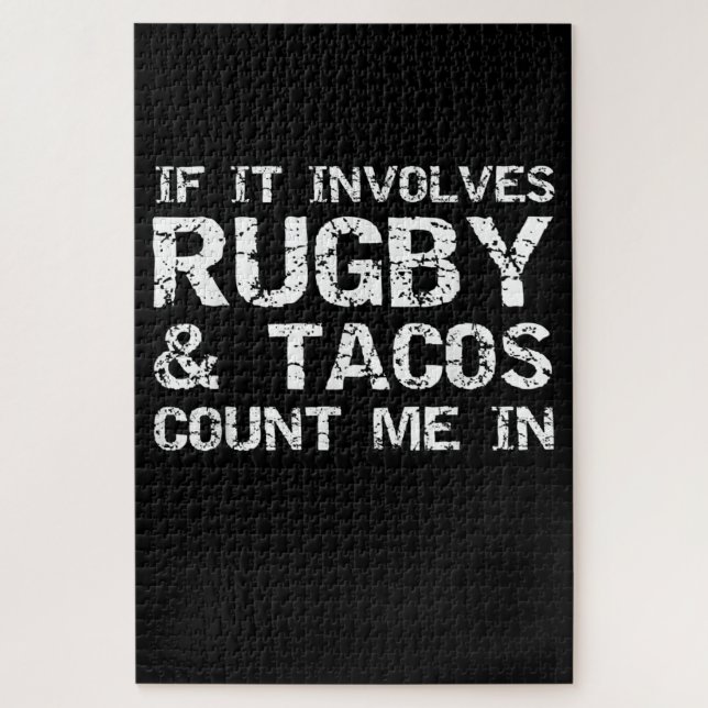 Funny Taco Zitat, wenn es betrifft Rugby & Tacos (Vertikal)
