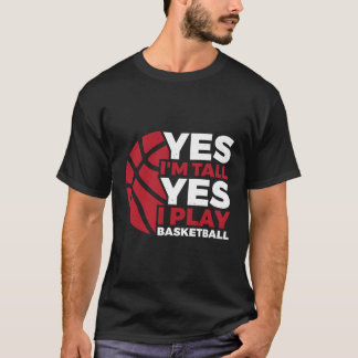 Funny Tall Person Ja, ich bin groß Ja, ich spiele  T-Shirt