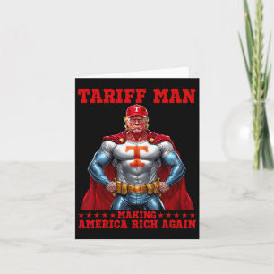 Funny Tariff Man macht Amerika wieder reich, Trump Karte