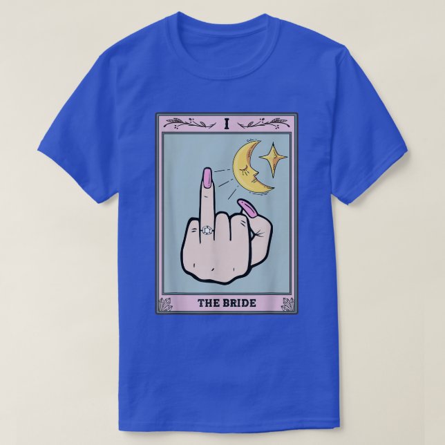 Funny Tarot Card Bridge Junggeselinnen-Abschied Br T-Shirt (Design vorne)