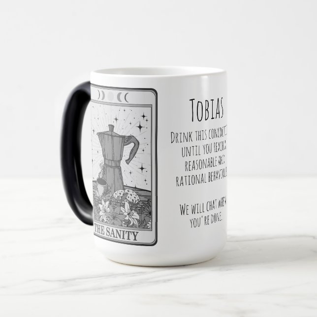 Funny Tarot Sanity Card Kaffee Verwandlungstasse (Vorderseite Links)