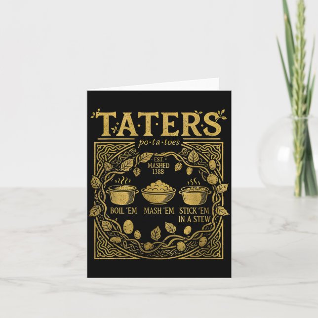Funny Tatoes -ta-toes Boil Em Mash Em Stick Em In  Karte (Vorderseite)
