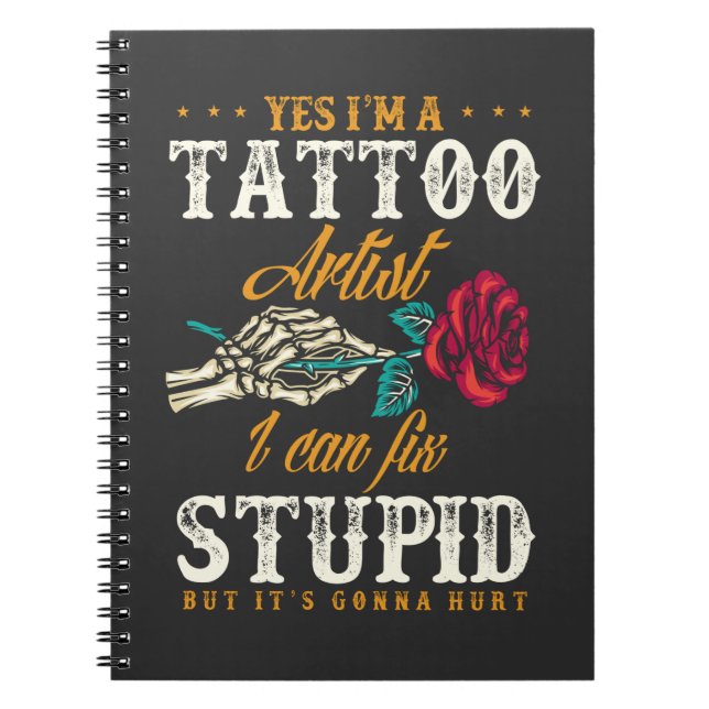 Funny Tattoo Artist Sarcastic Zitat Notizblock (Vorderseite)