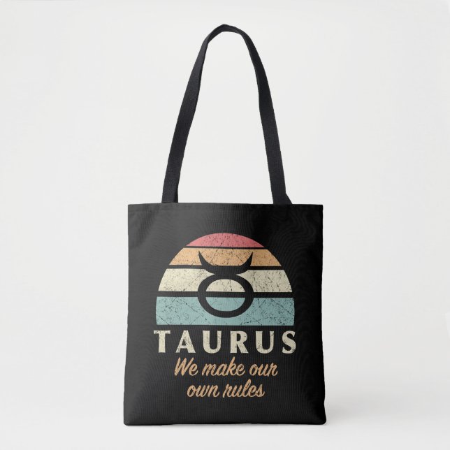 Funny Taurus Zodiac Rules Tasche (Vorderseite)