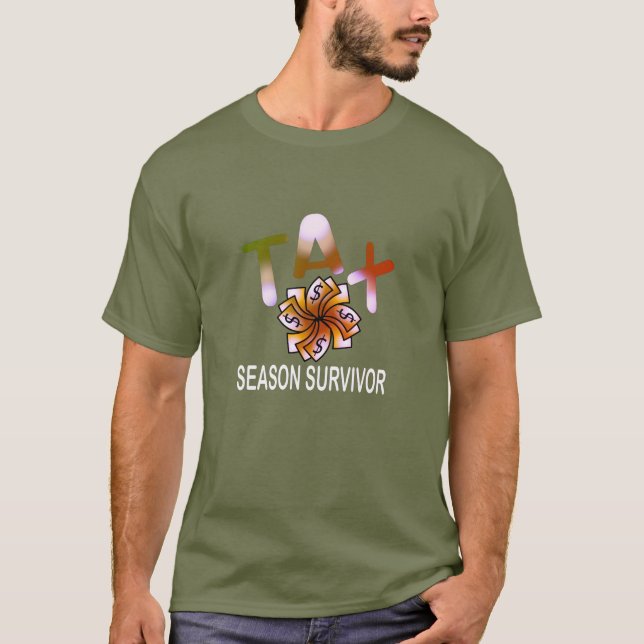 Funny Tax Season Survivor T-Shirt (Vorderseite)