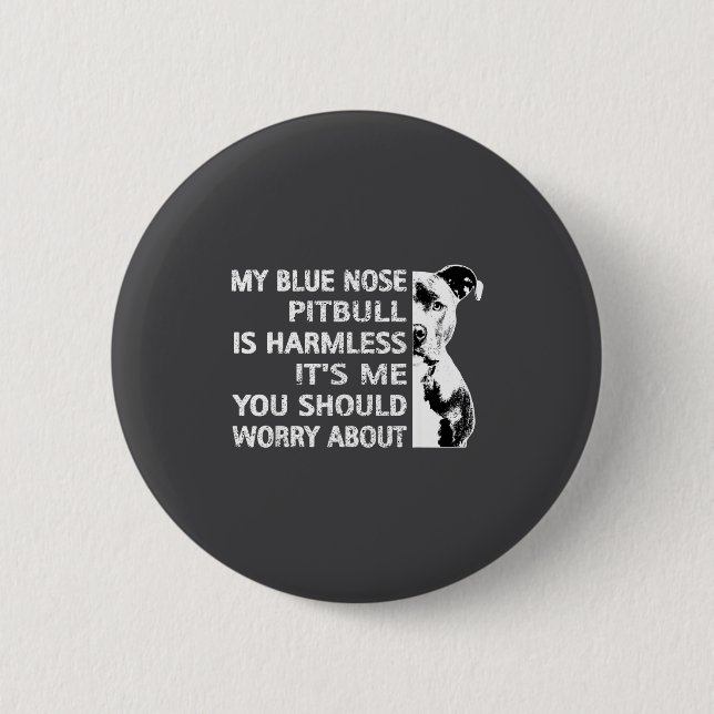 Funny Tbull Quote Blue Nose Tbull Design Cool Dog  Button (Vorderseite)