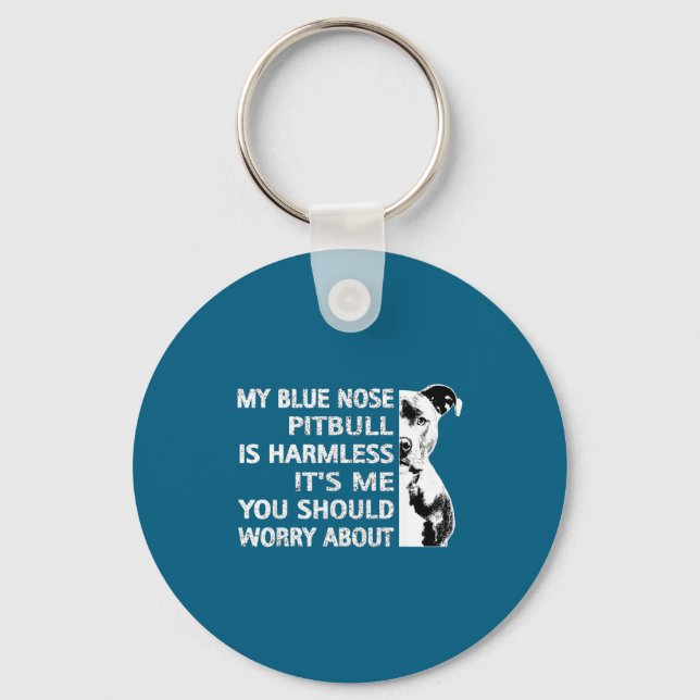 Funny Tbull Quote Blue Nose Tbull Design Cool Dog  Schlüsselanhänger (Vorderseite)
