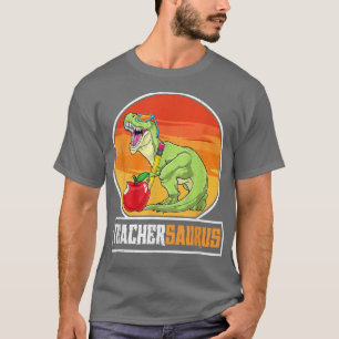 Funny Teacher and Instructor Teachersaurus TRe T-Shirt