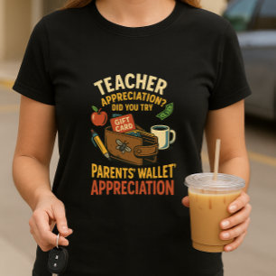 Funny Teacher Appreciative Shirt; Kinderrieftasche T-Shirt