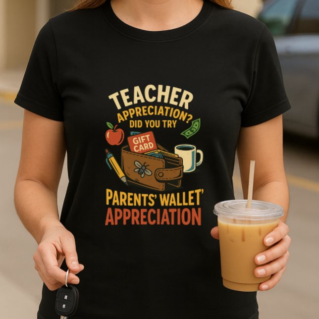 Funny Teacher Appreciative Shirt; Kinderrieftasche T-Shirt (Von Creator hochgeladen)
