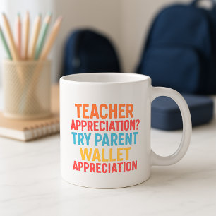 Funny Teacher Cup; Aufwertung der Brieftasche der  Kaffeetasse