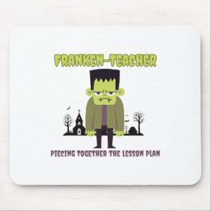 Funny Teacher Halloween Shirt Franken-Lehrer Fran Mousepad